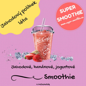 Jahodové, banánové, jogurtové smoothie - Jahodový polibek léta
