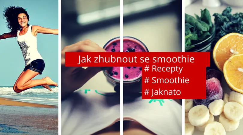 jak zhubnout se smoothie