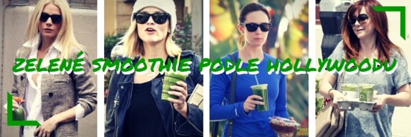 Zelené smoothie podle hollywoodských celebrit